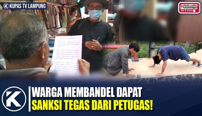 Kupas Tuntas Sanksi Tegas Bagi Pelanggar Protokol Covid Di Lampung